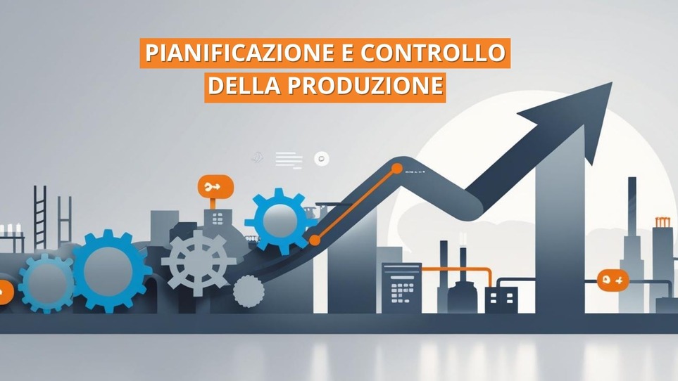 Pianificazione e controllo della produzione